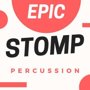 Epic Stomp Percussion