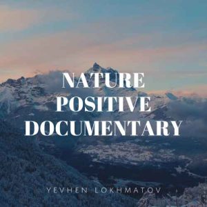 Nature Positive Documentary