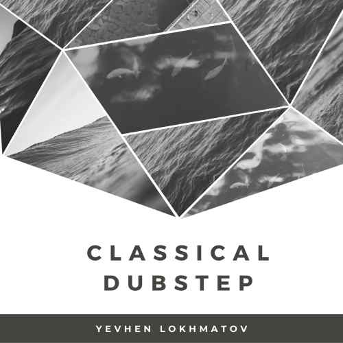 Classical Dubstep