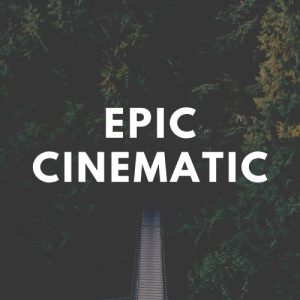 Epic Cinematic