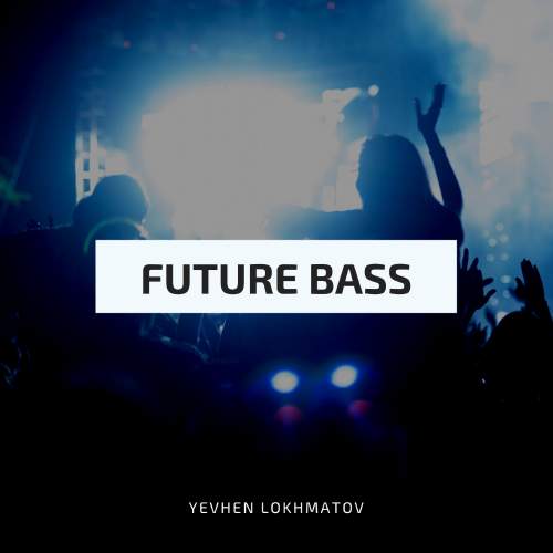 Future Bass