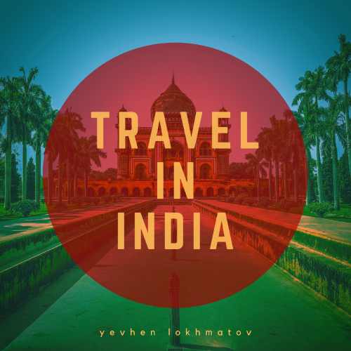 Travel In India