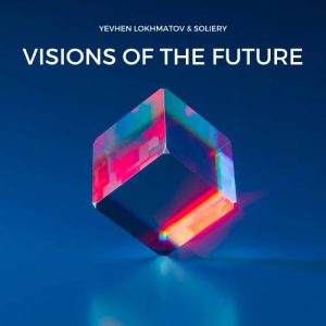 Visions of the future
