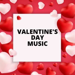 Valentines Day Music