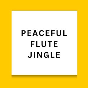 Peaceful Flute Jingle