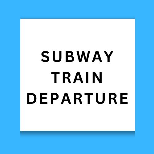 Subway Train Departure
