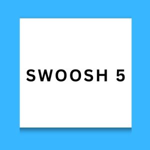 Swoosh 5