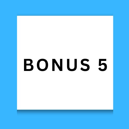 Bonus 5