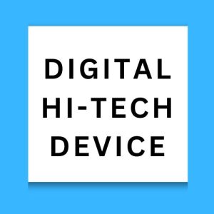 Digital Hi-Tech Device