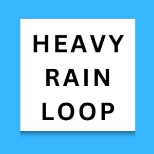 Heavy Rain Loop
