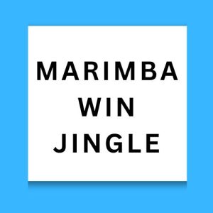 Marimba Win Jingle