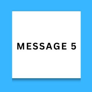 Message 5