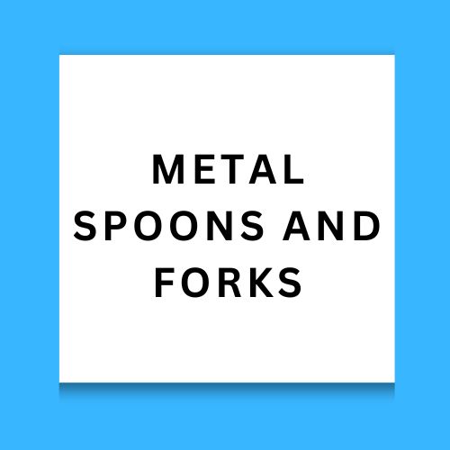 Metal Spoons and Forks