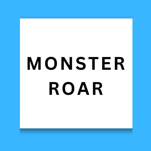 Monster Roar