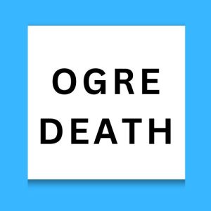 Ogre Death