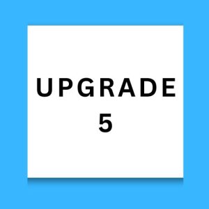 Upgrade 5