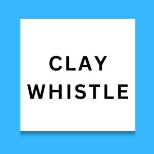 Clay Whistle