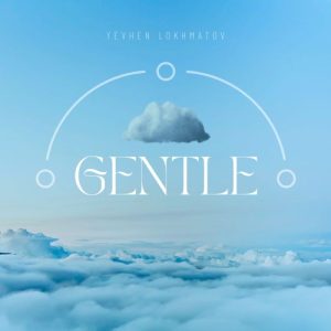 Gentle