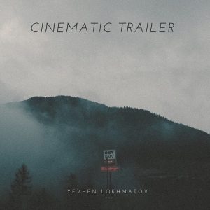 Cinematic Trailer