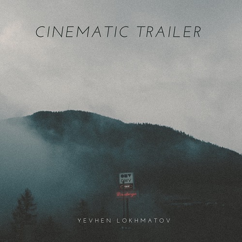 Cinematic Trailer